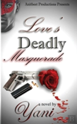 Bertrand.pt - Love'S Deadly Masquerade