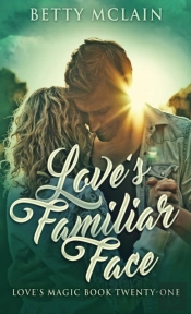 Love'S Familiar Face