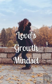Love'S Growth Mindset