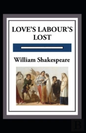 Love'S Labours Lost Annotated