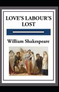 Love'S Labours Lost Annotated