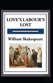 Love'S Labours Lost Annotated