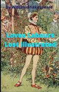 Loves Labours Lost Illustrated
