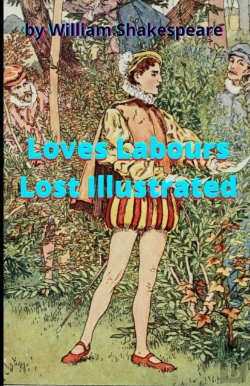 Bertrand.pt - Loves Labours Lost Illustrated