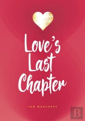 Love'S Last Chapter