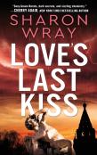 Love'S Last Kiss