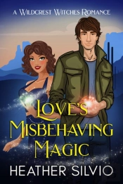 Love'S Misbehaving Magic