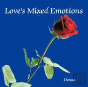 Love'S Mixed Emotions