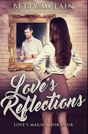 Love'S Reflections