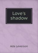 Love'S Shadow