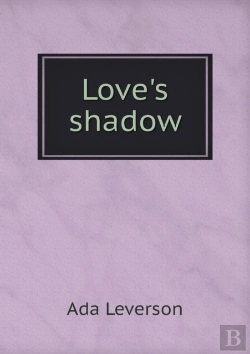 Bertrand.pt - Love'S Shadow