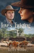 Love'S Twisting Trail