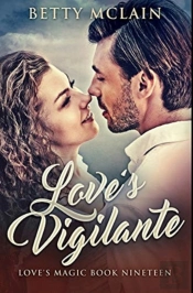 Love'S Vigilante