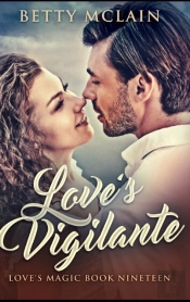 Love'S Vigilante