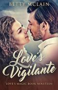 Love'S Vigilante