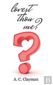 Lovest Thou Me?