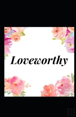 Bertrand.pt - Loveworthy