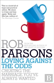 Loving Against The Odds