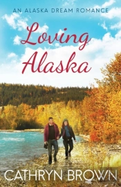 Loving Alaska