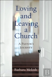 Loving And Leaving A Church
