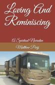 Loving And Reminiscing