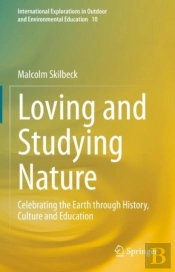 Loving And Studying Nature
