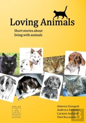 Loving Animals : Short Stories About Living With Animals