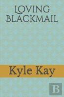 Loving Blackmail