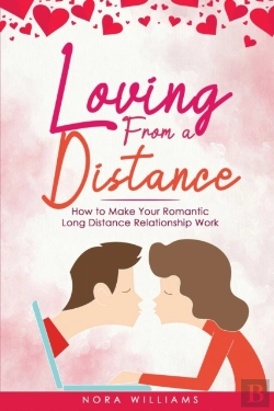 Bertrand.pt - Loving From A Distance: How To Make Your