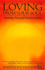 Loving From Your Soul