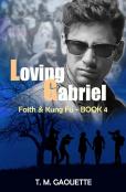 Loving Gabriel