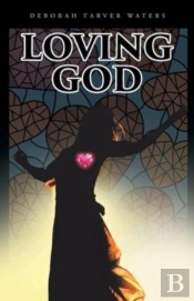 Loving God