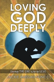 Loving God Deeply