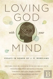 Loving God With Your Mind