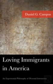 Loving Immigrants In America