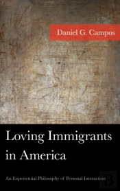 Loving Immigrants In America