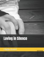 Loving In Silence