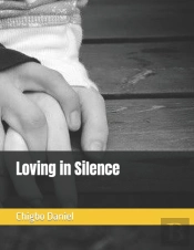 Loving In Silence