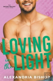 Loving In The Light