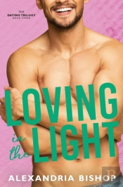 Loving In The Light