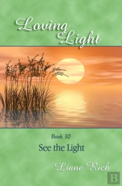 Bertrand.pt - Loving Light Book 10, See The Light