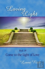 Loving Light Book 19, Come To The Light