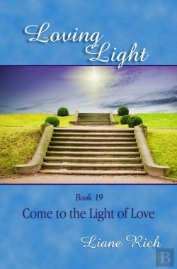 Bertrand.pt - Loving Light Book 19, Come To The Light