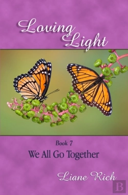 Bertrand.pt - Loving Light Book 7, We All Go Together