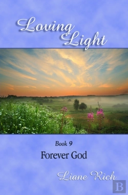 Bertrand.pt - Loving Light Book 9, Forever God