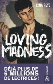 Loving Madness