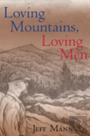 Loving Mountains, Loving Men