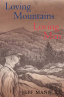 Loving Mountains, Loving Men