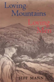 Loving Mountains, Loving Men