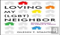 Loving My Lgbt Neighbor
